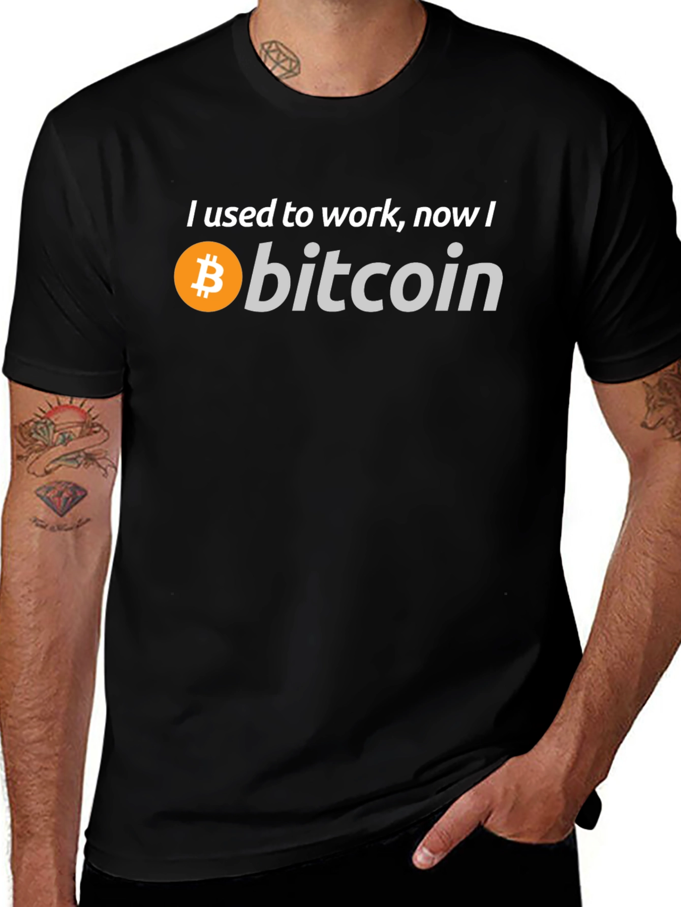 Bitcoin T-Shirt - I Used to Work Now I Bitcoin