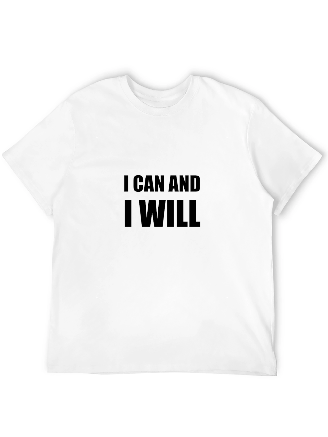 Motivational Black T-Shirt: I Can and I Will