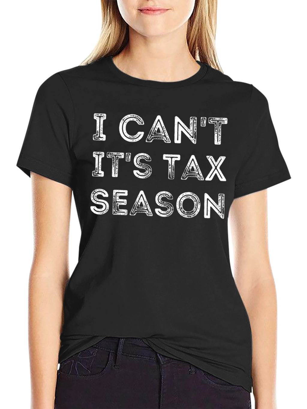 I Cant Its Tax Season Graphic Tee