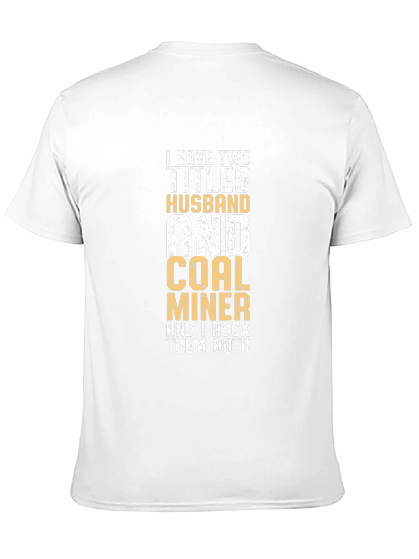 Husband & Coal Miner Graphic T-Shirt