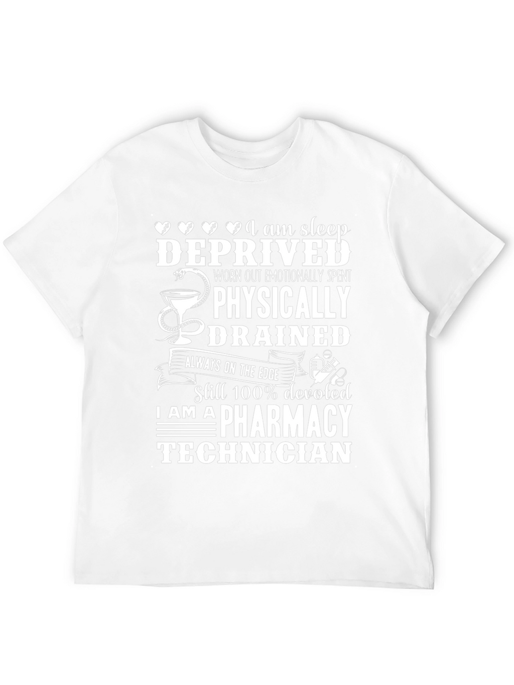 Pharmacy Technician Sleep Deprived T-Shirt
