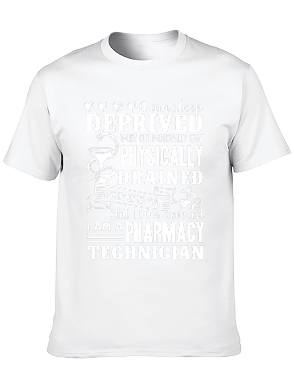 Pharmacy Technician Sleep Deprived T-Shirt