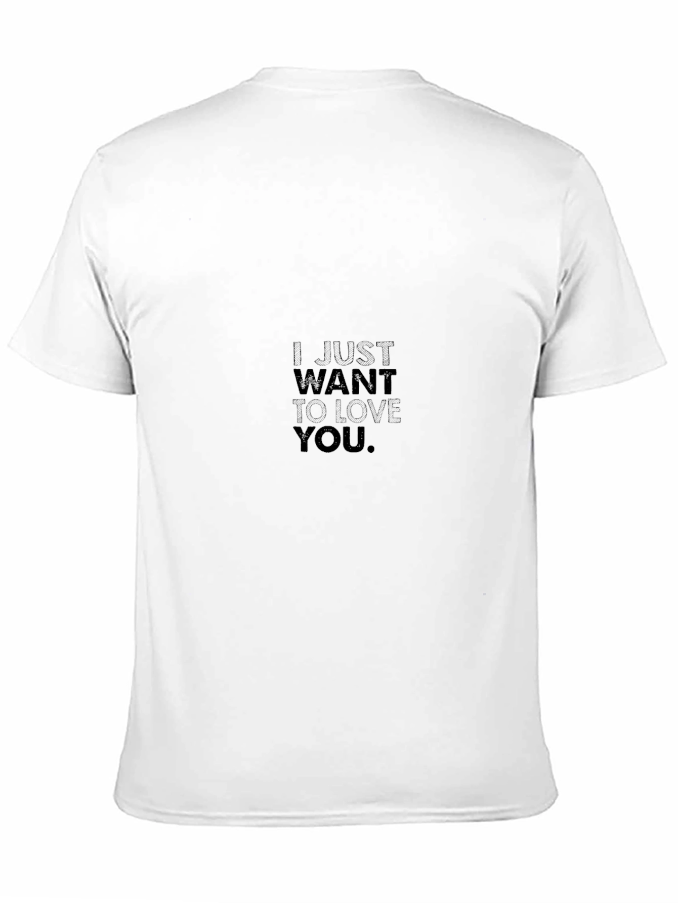 I Just Want To Love You Black Tee