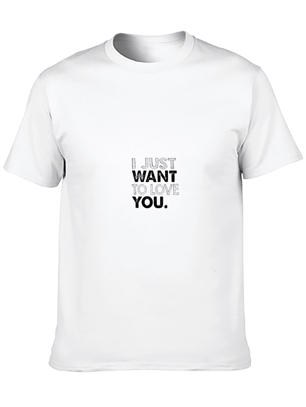 I Just Want To Love You Black Tee
