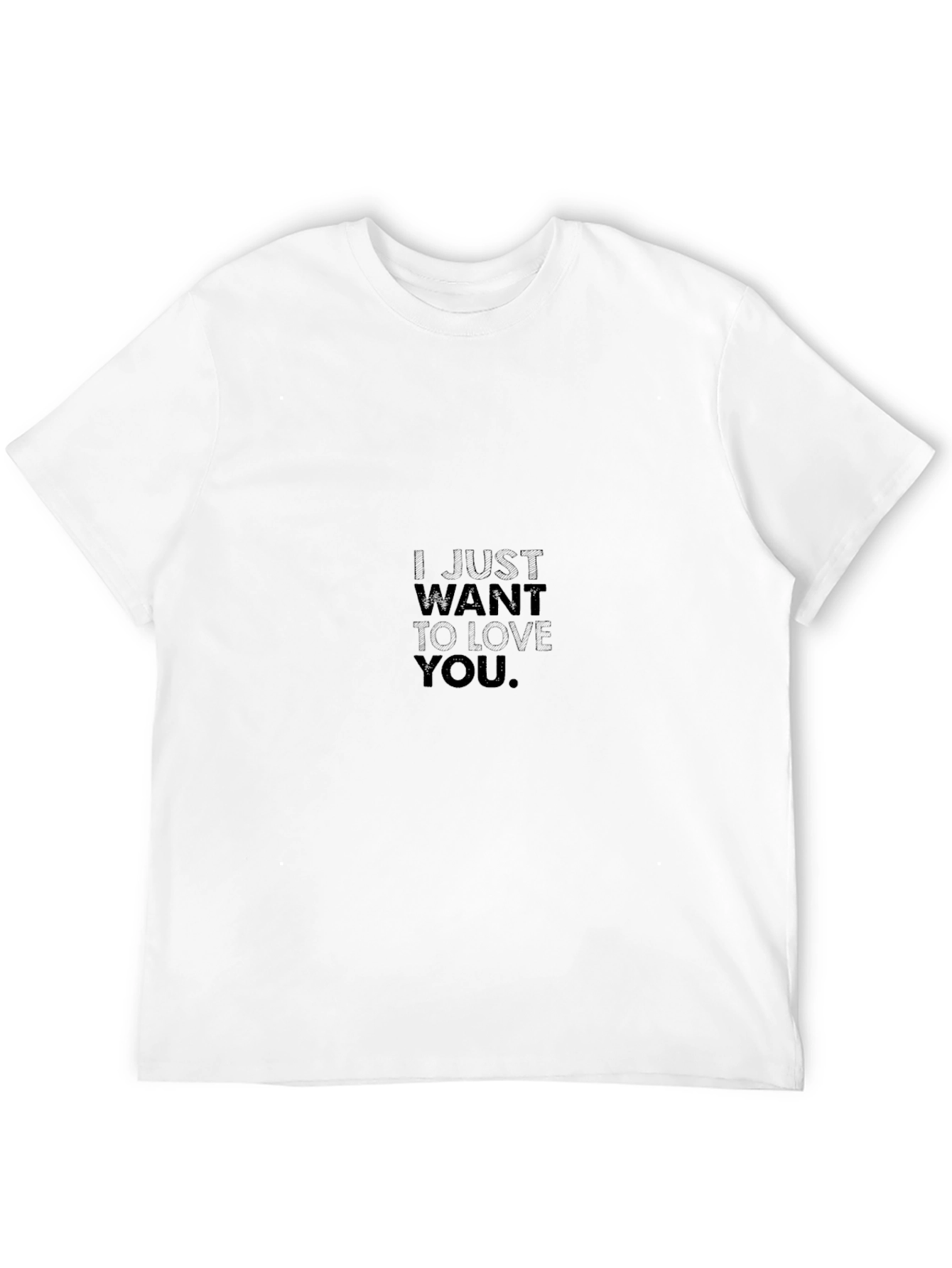 I Just Want To Love You Black Tee