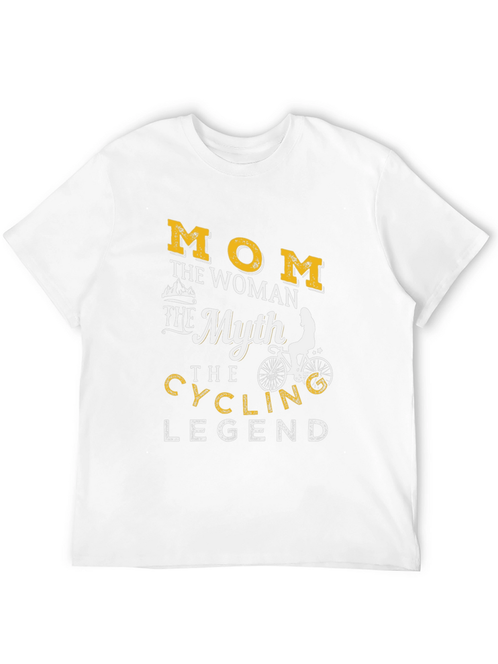 Mom Cycling Legend T-Shirt - Perfect Gift