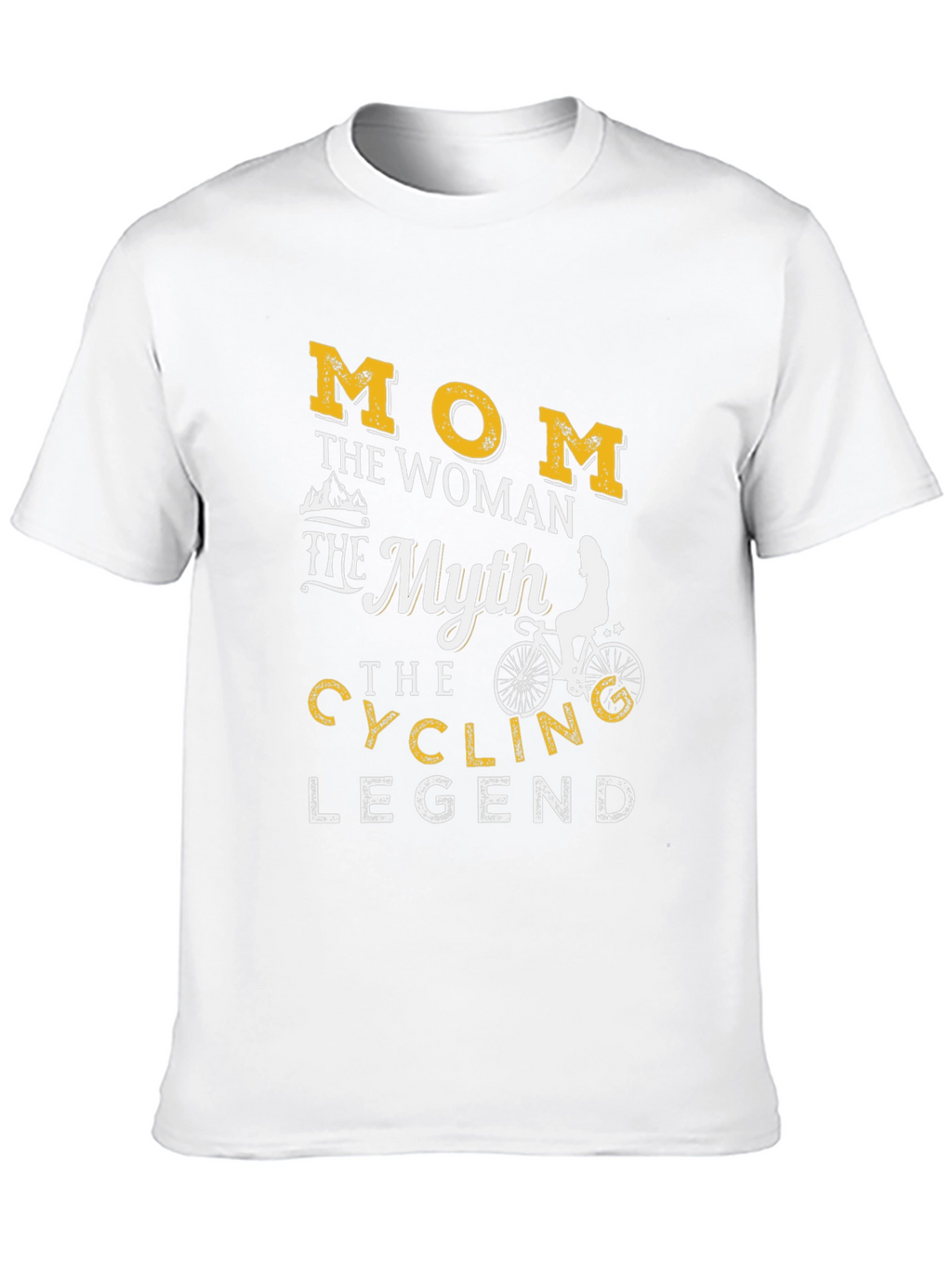 Mom Cycling Legend T-Shirt - Perfect Gift