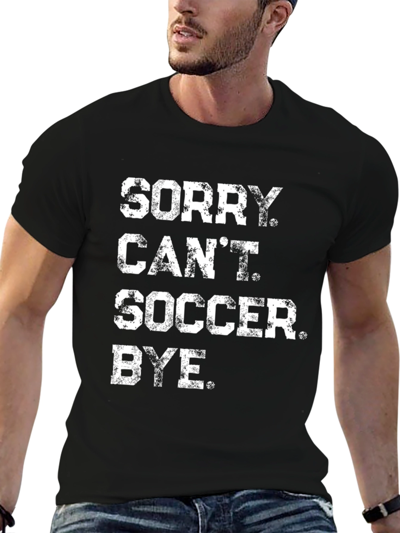 Sorry Cant Soccer Bye Black Graphic Tee