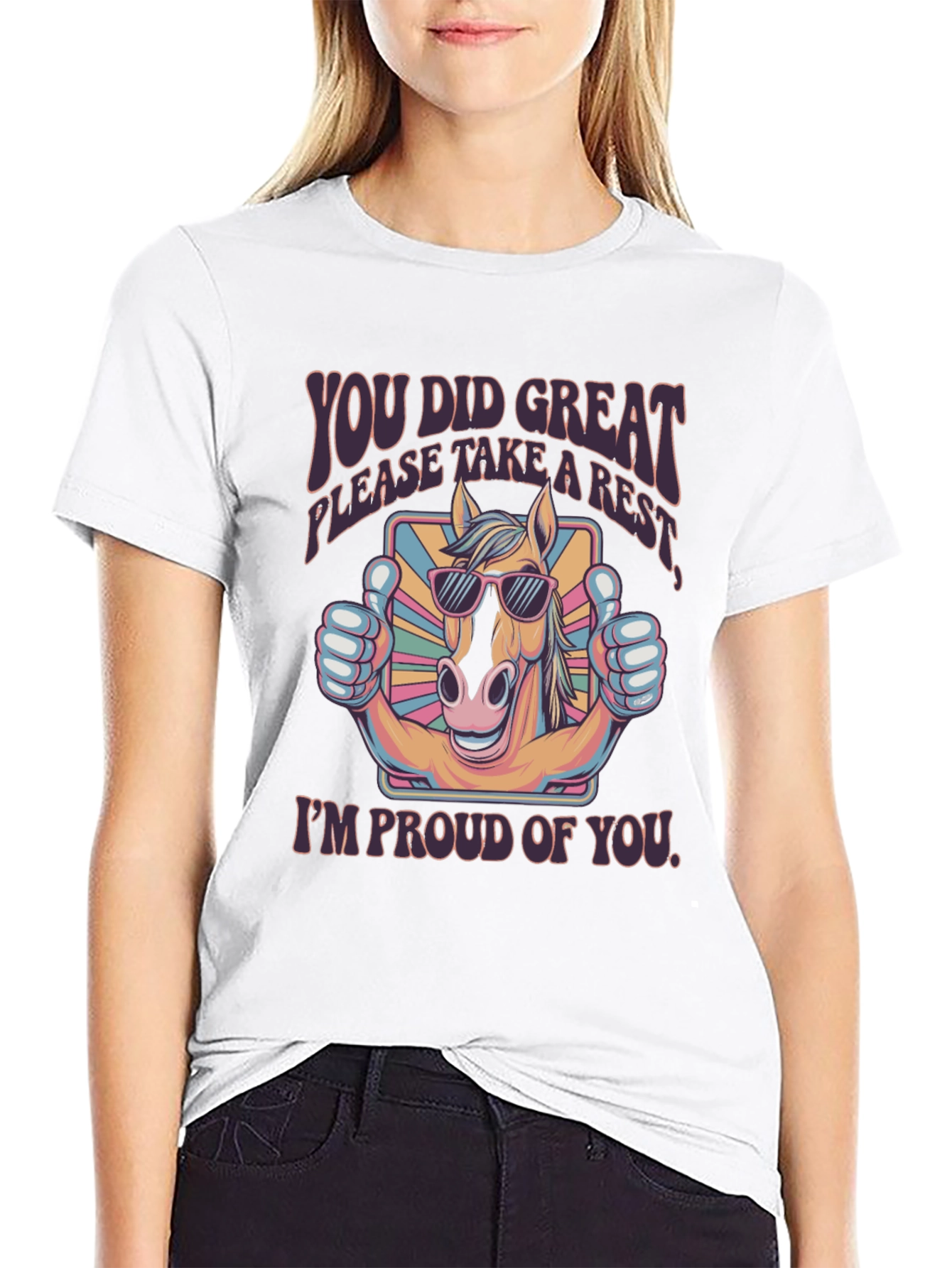 You Did Great Horse T-Shirt