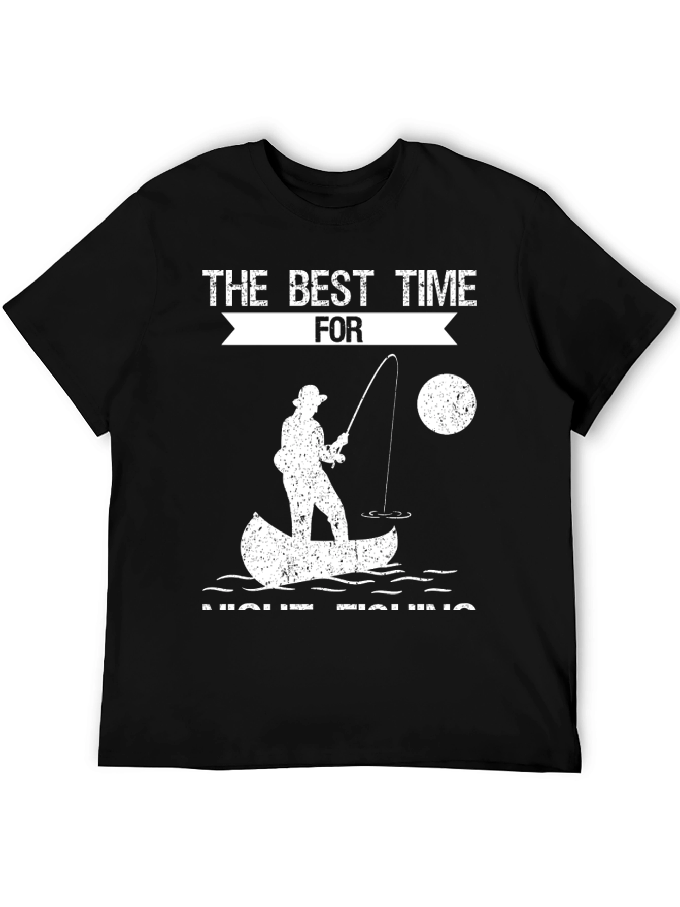 Night Fishing T-Shirt - Best Time to Fish Tee