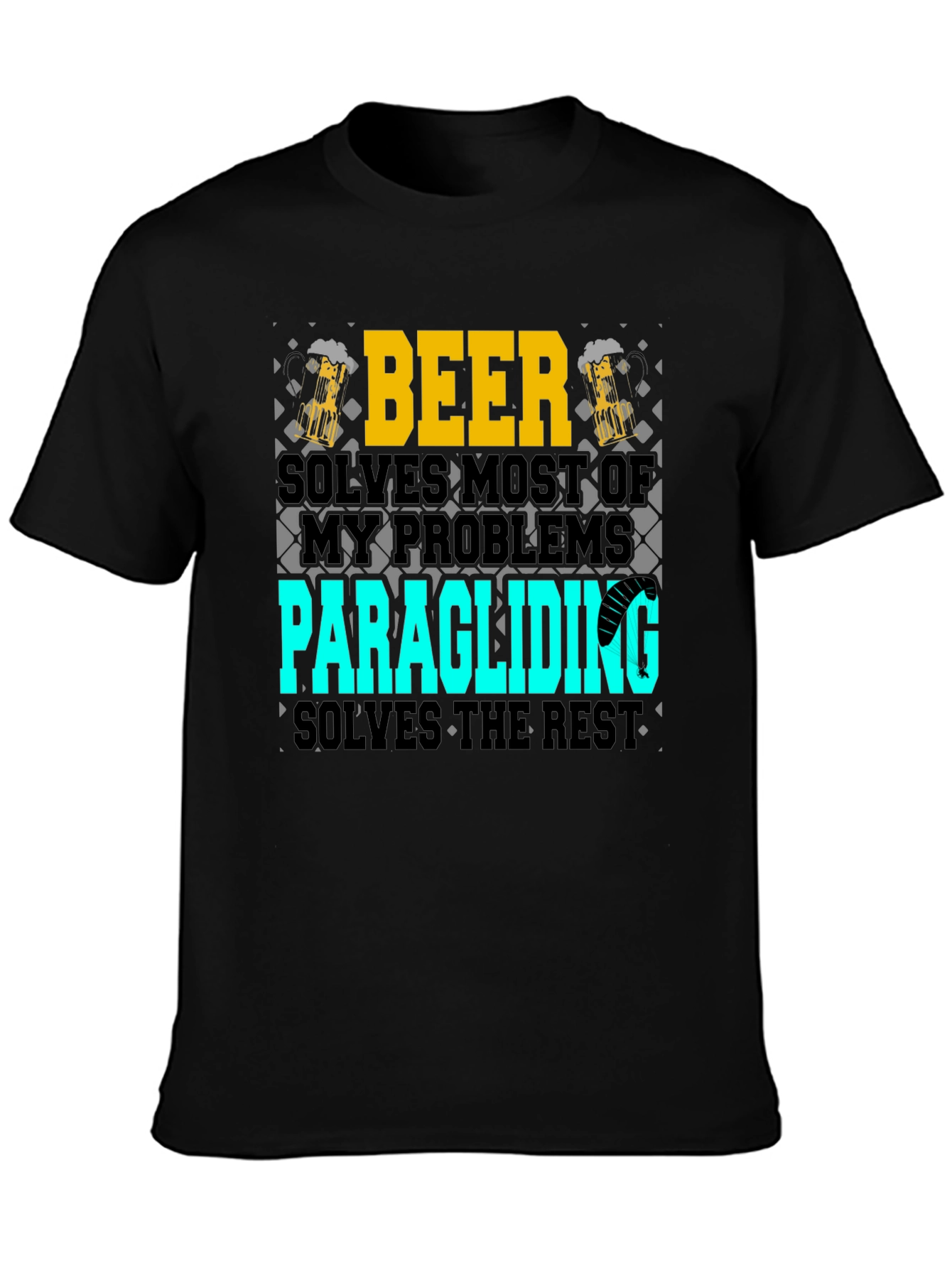 Beer & Paragliding T-Shirt - Solve Your Problems!
