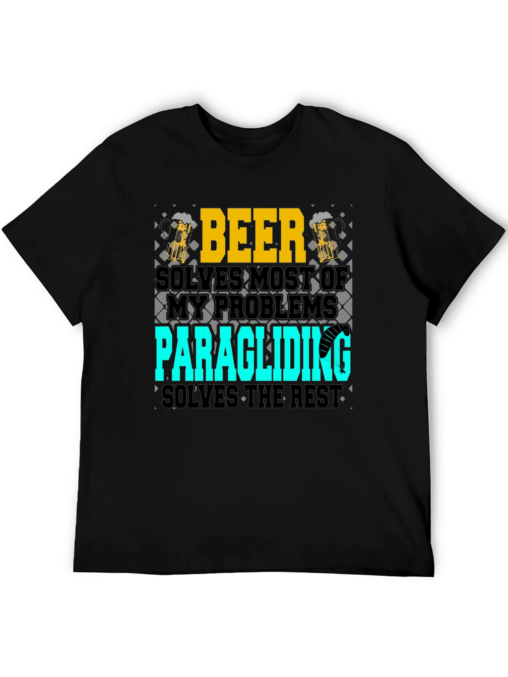 Beer & Paragliding T-Shirt - Solve Your Problems!