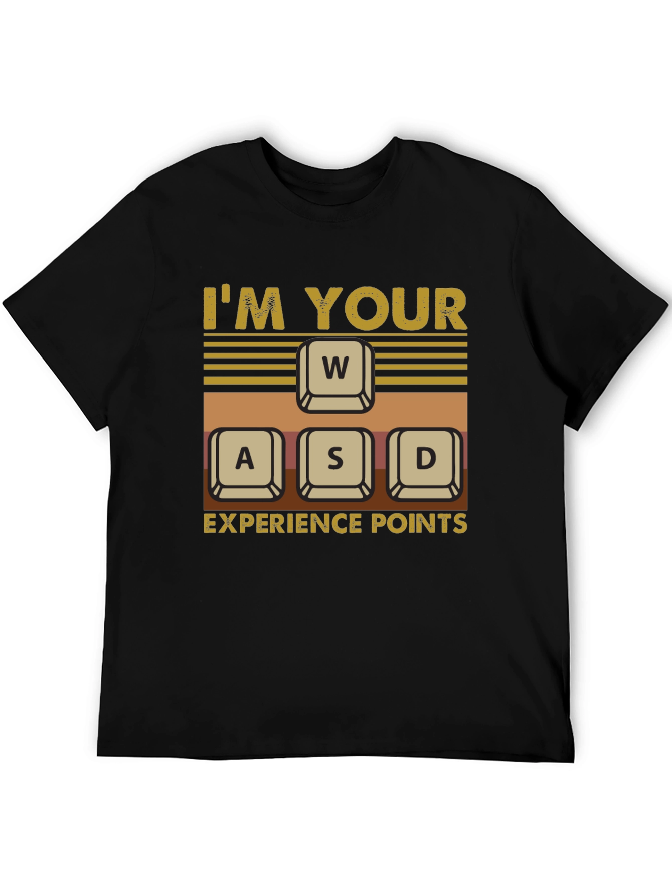 Im Your WASD Experience Points Gaming T-Shirt