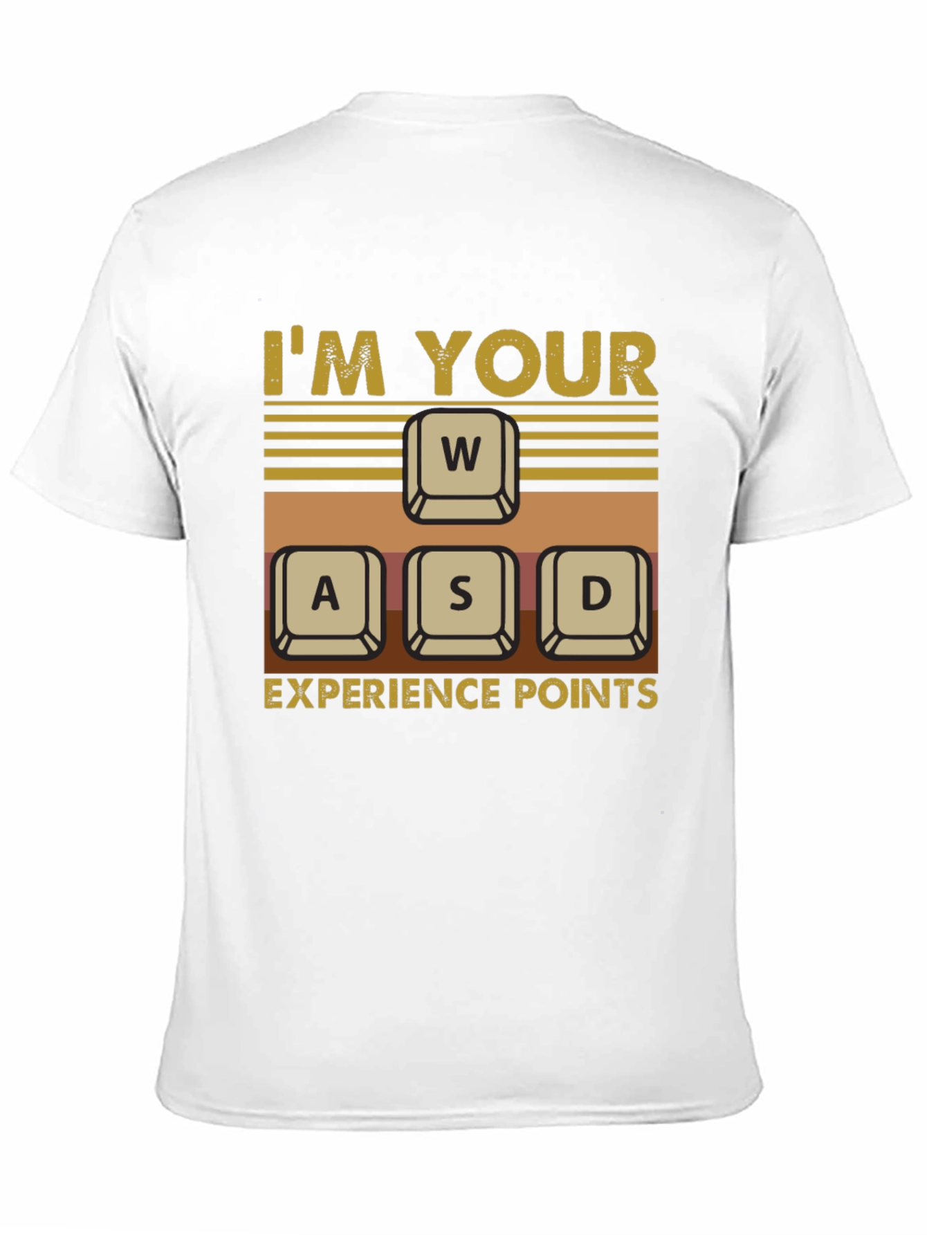 Im Your WASD Experience Points Gaming T-Shirt