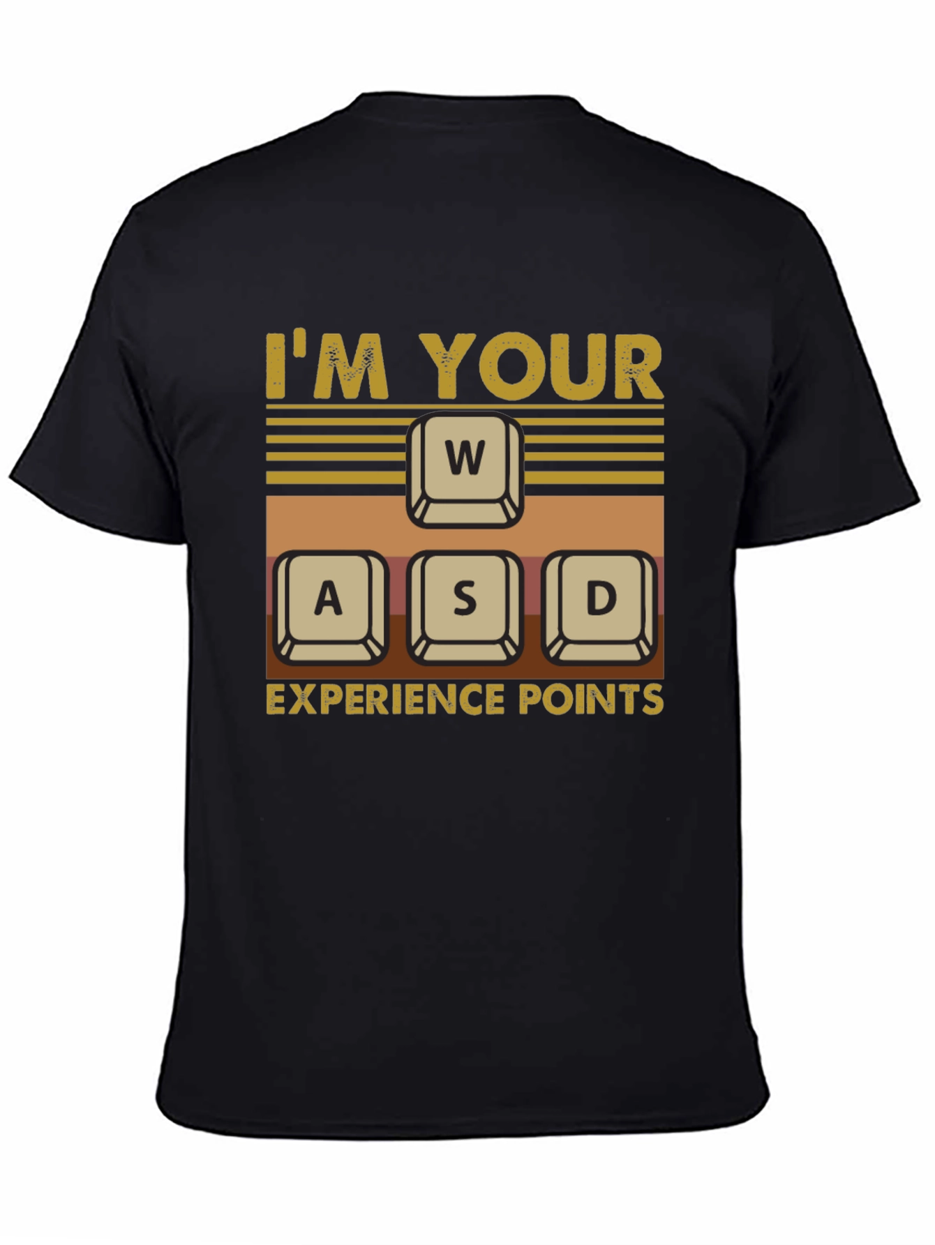 Im Your WASD Experience Points Gaming T-Shirt