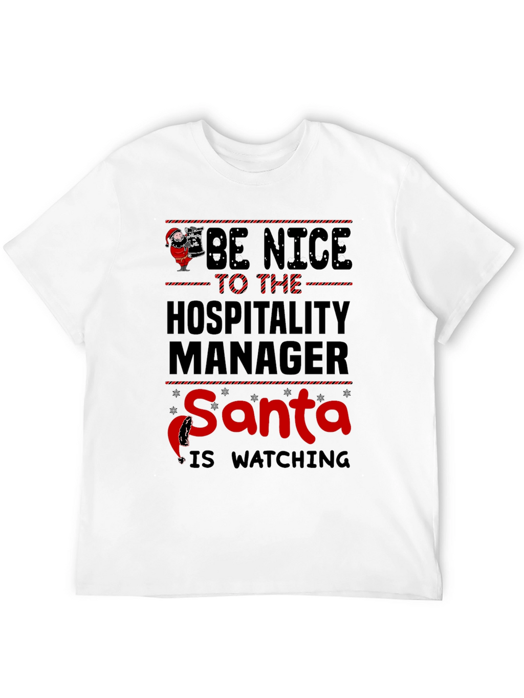 Hospitality Manager Santa Watching T-Shirt