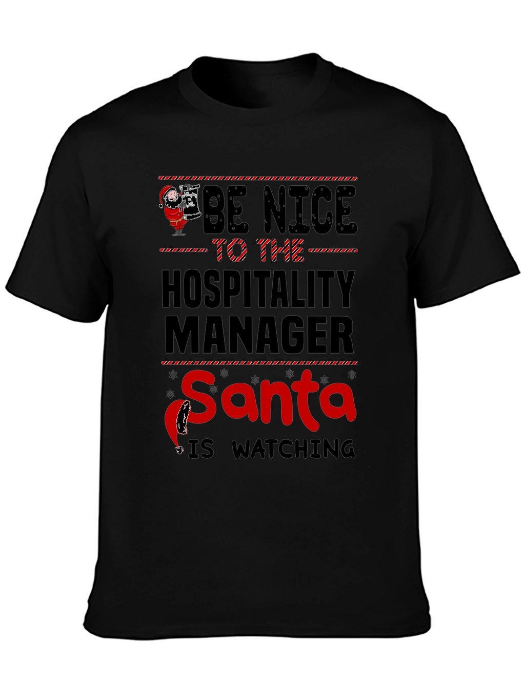 Hospitality Manager Santa Watching T-Shirt
