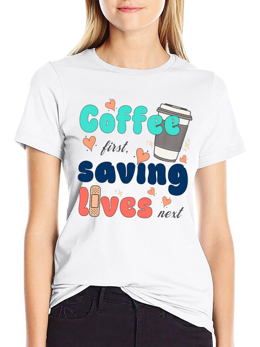 Coffee First Saving Lives Next Black T-Shirt