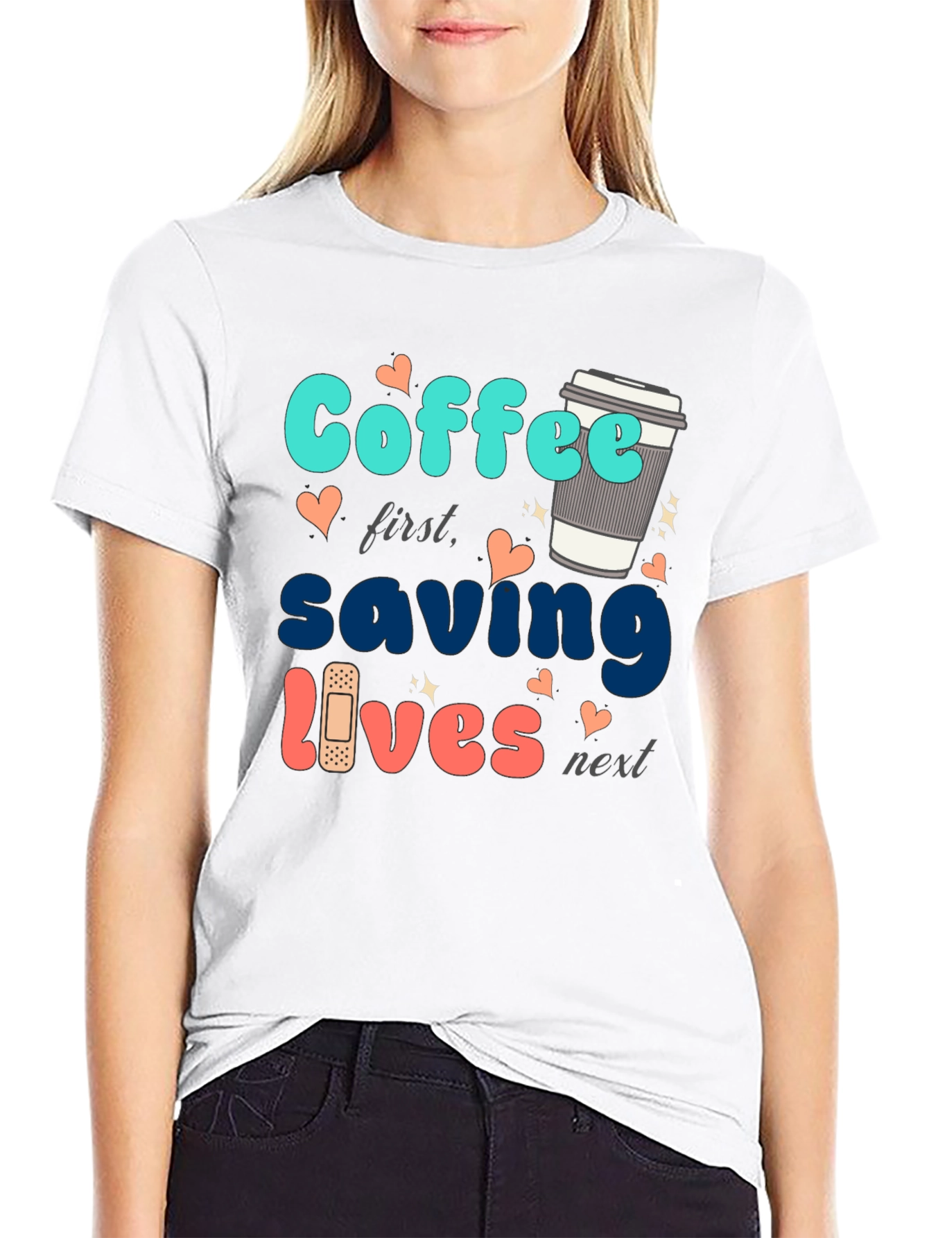 Coffee First Saving Lives Next Black T-Shirt
