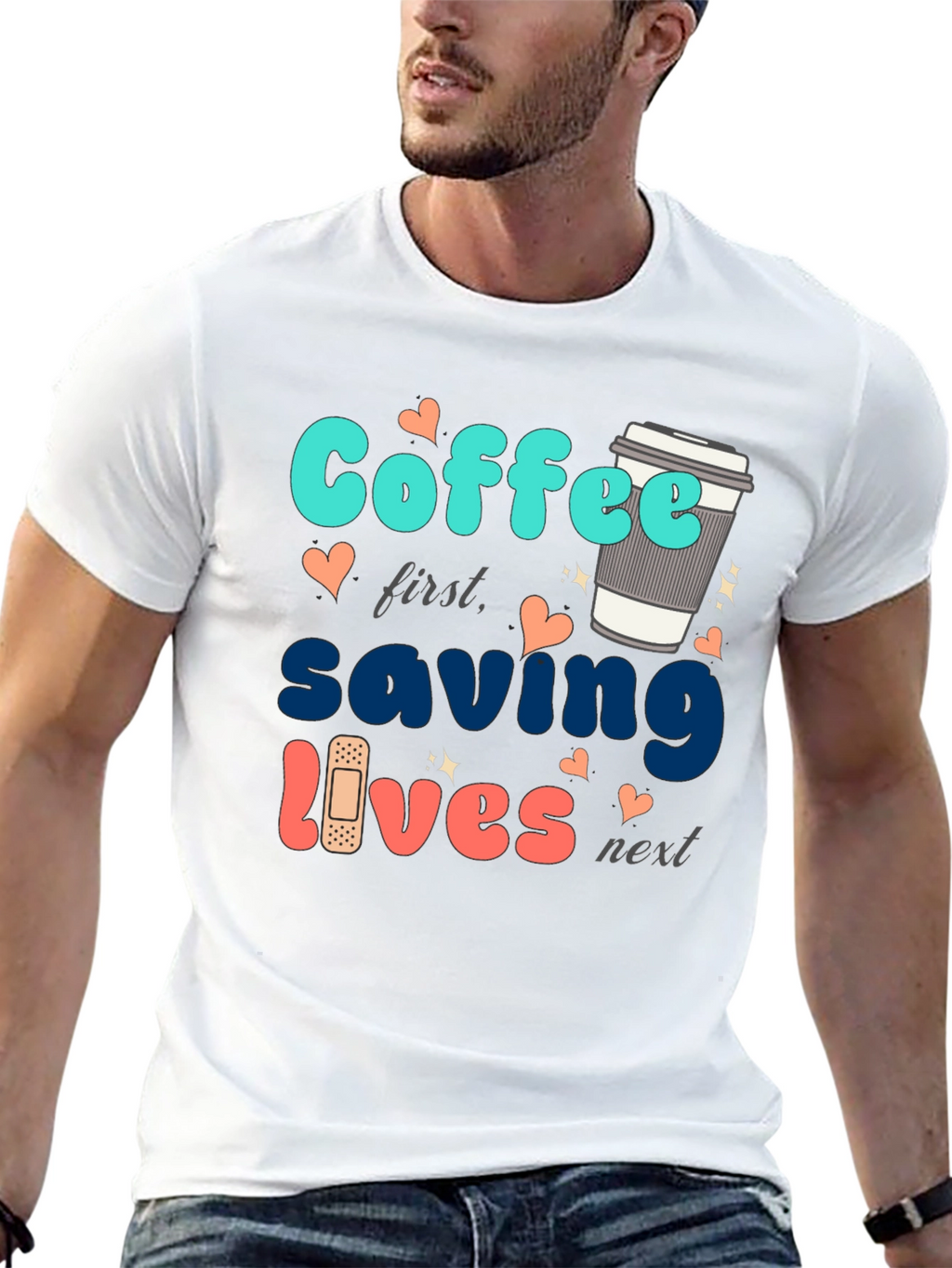 Coffee First Saving Lives Next Black T-Shirt