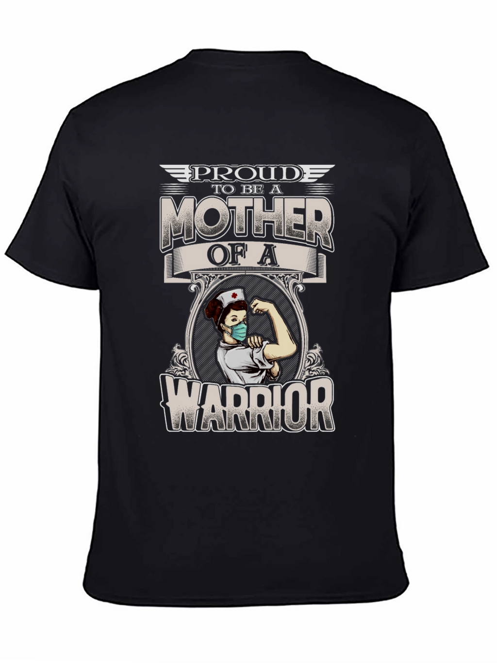 Proud Mother Warrior T-Shirt