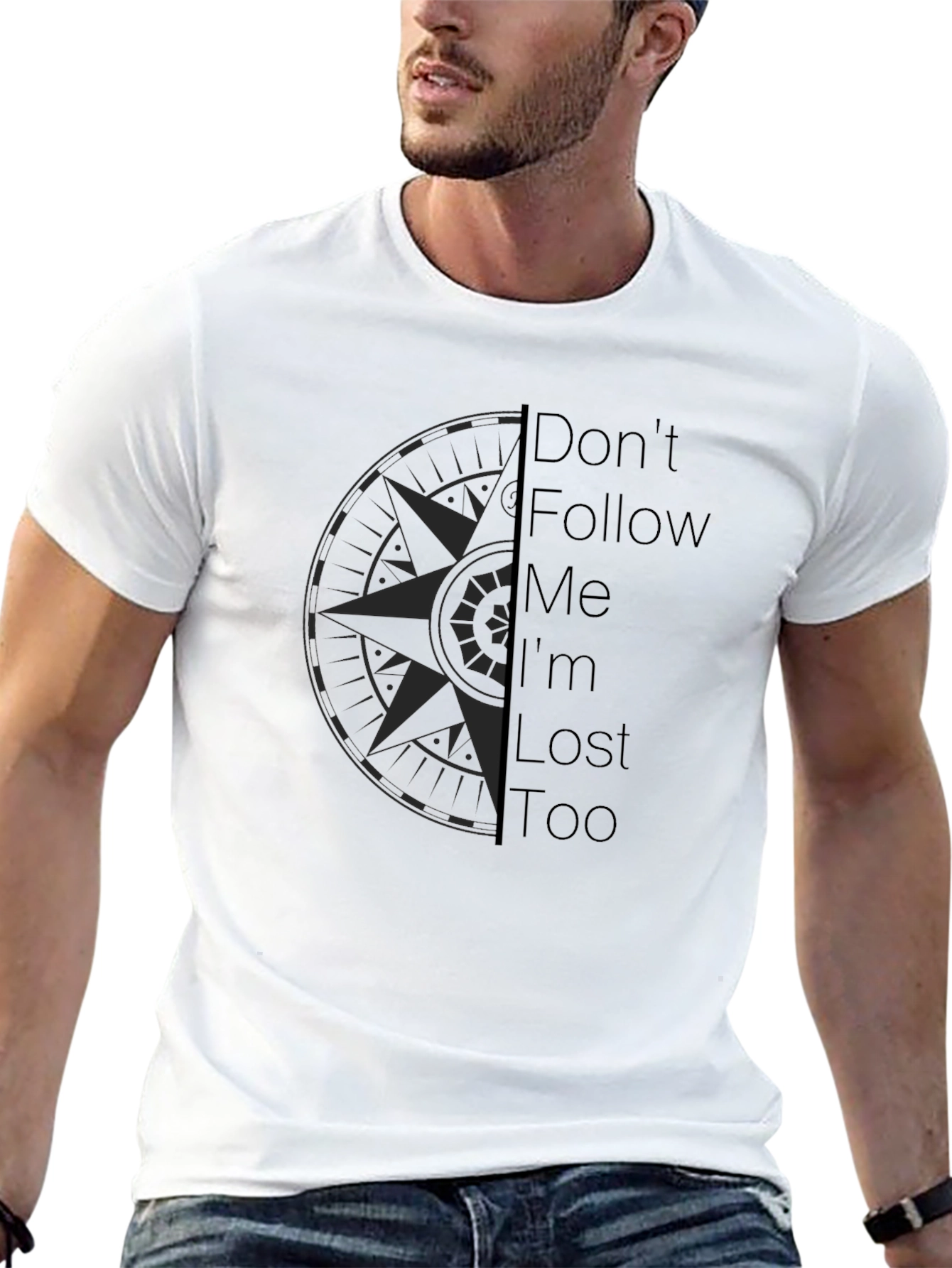 Dont Follow Me Im Lost Too Black Graphic Tee