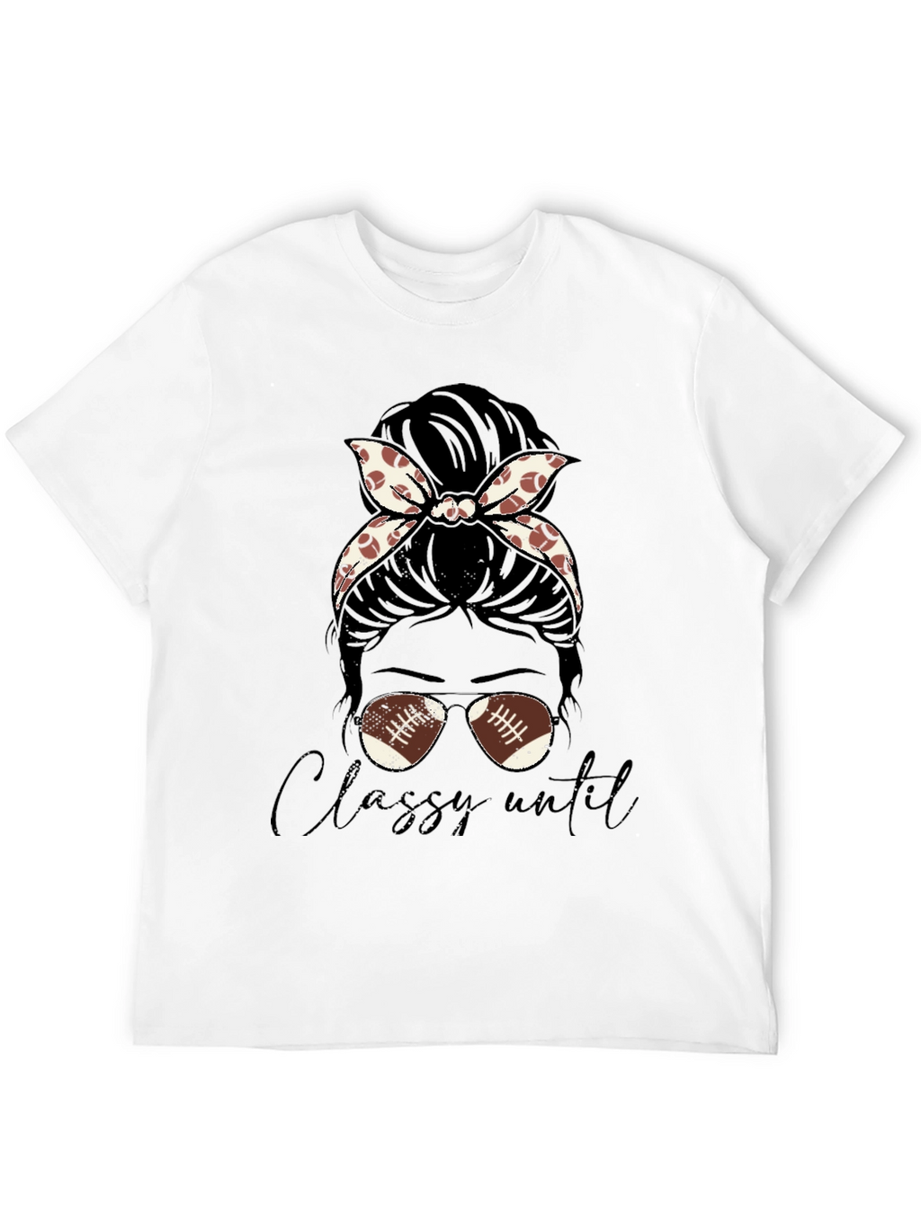 Classy Football Mom Messy Bun T-Shirt