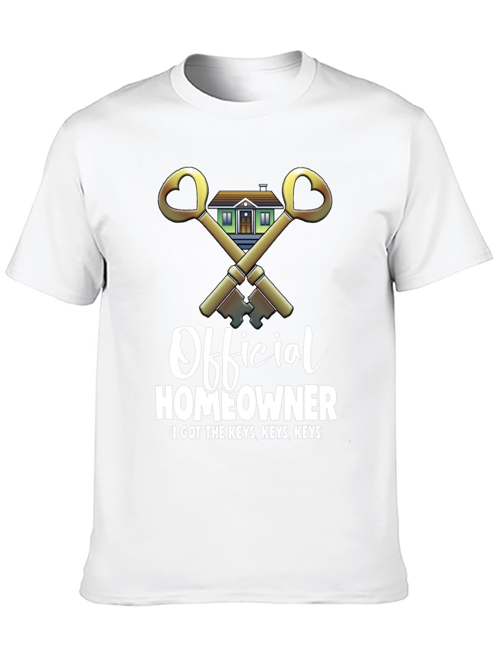 Official Homeowner T-Shirt - New Homeowner Gift