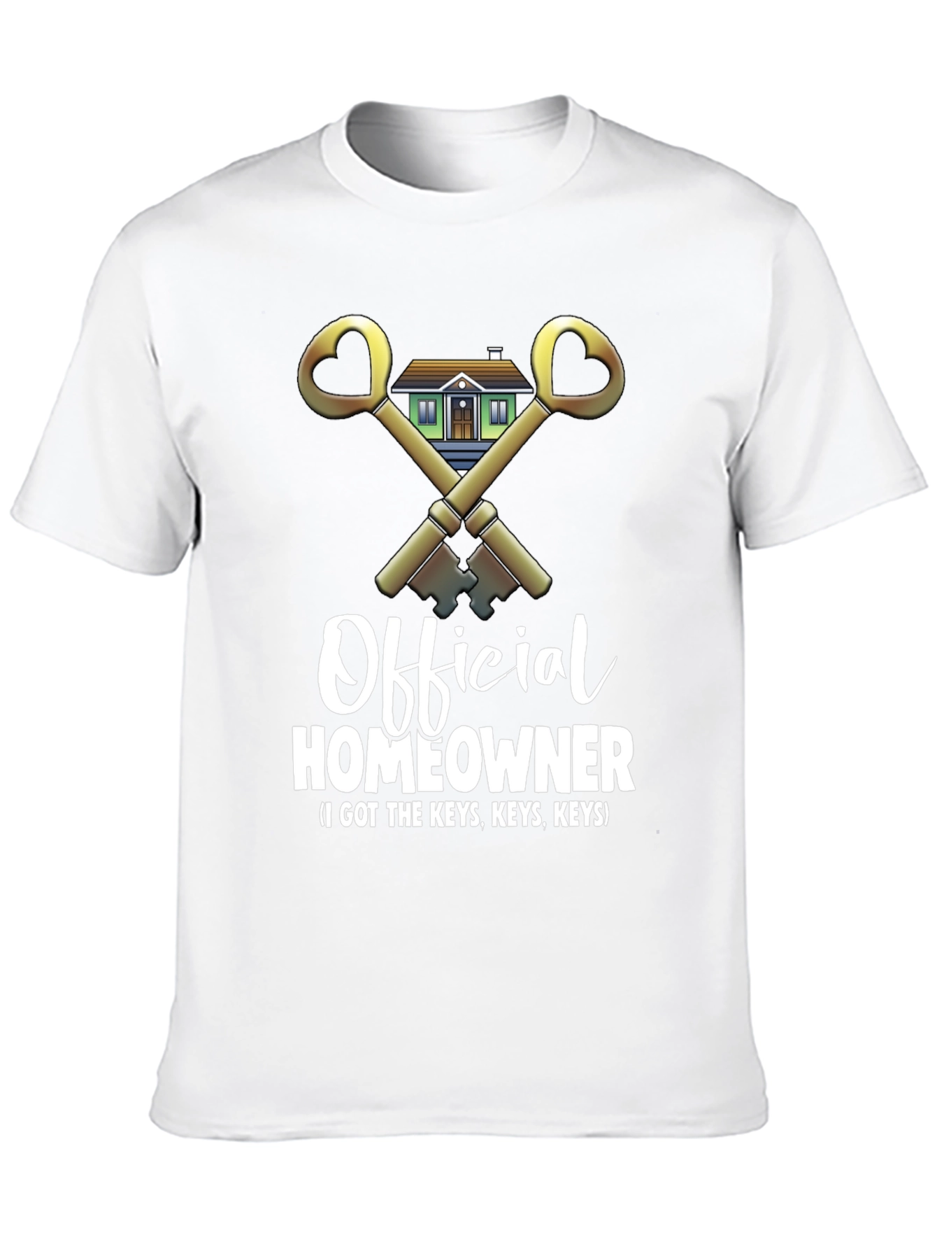 Official Homeowner T-Shirt - New Homeowner Gift