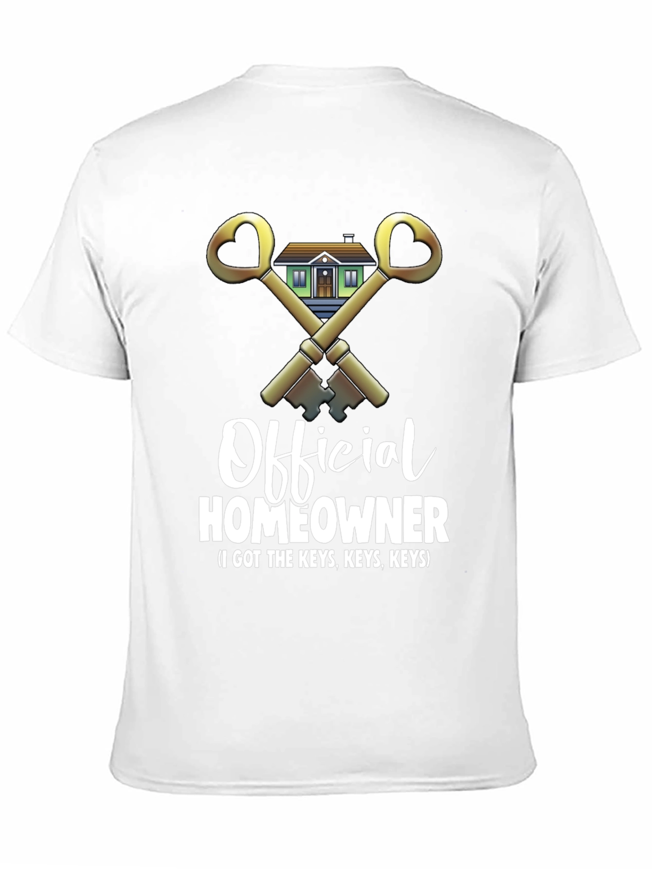 Official Homeowner T-Shirt - New Homeowner Gift
