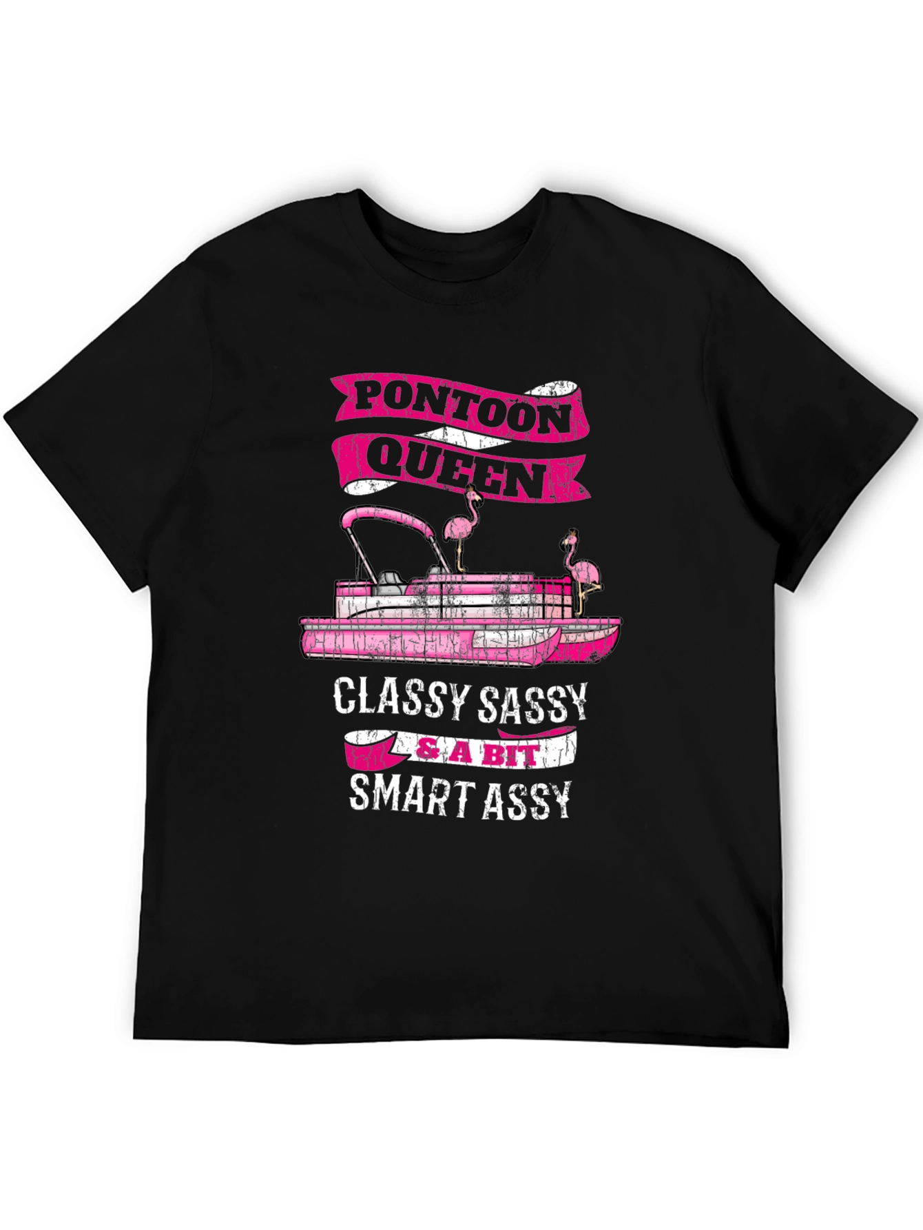Pontoon Queen Graphic T-Shirt - Classy Sassy & Smart Assy