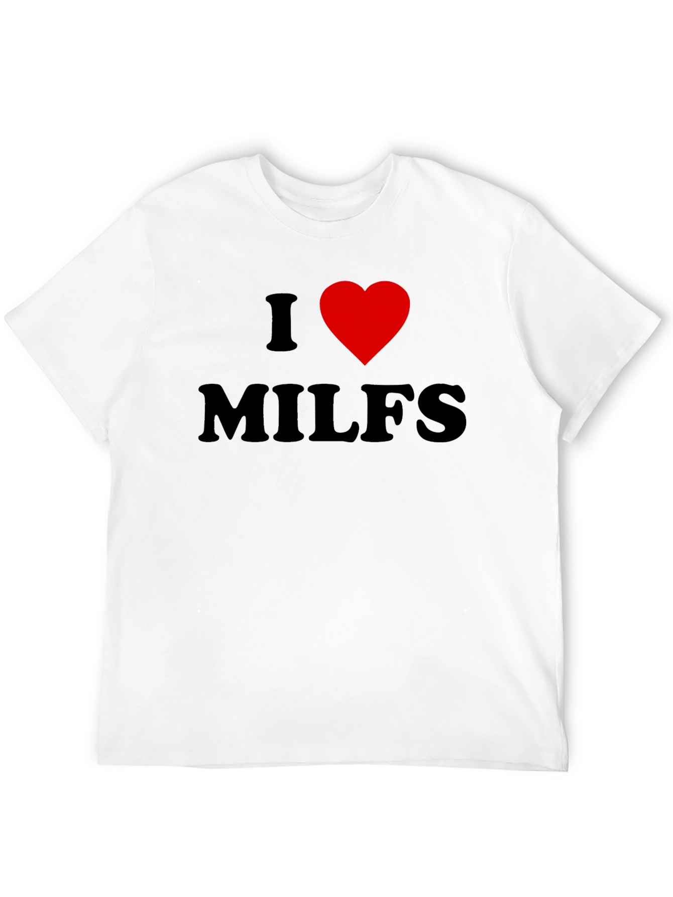 I Heart MILFS Graphic Tee - Bold Black T-Shirt