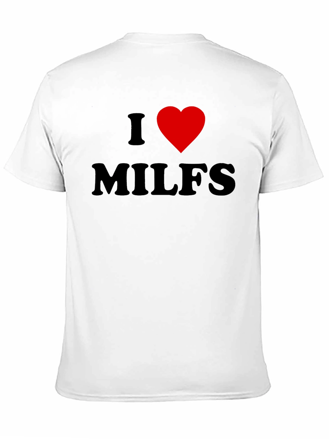 I Heart MILFS Graphic Tee - Bold Black T-Shirt