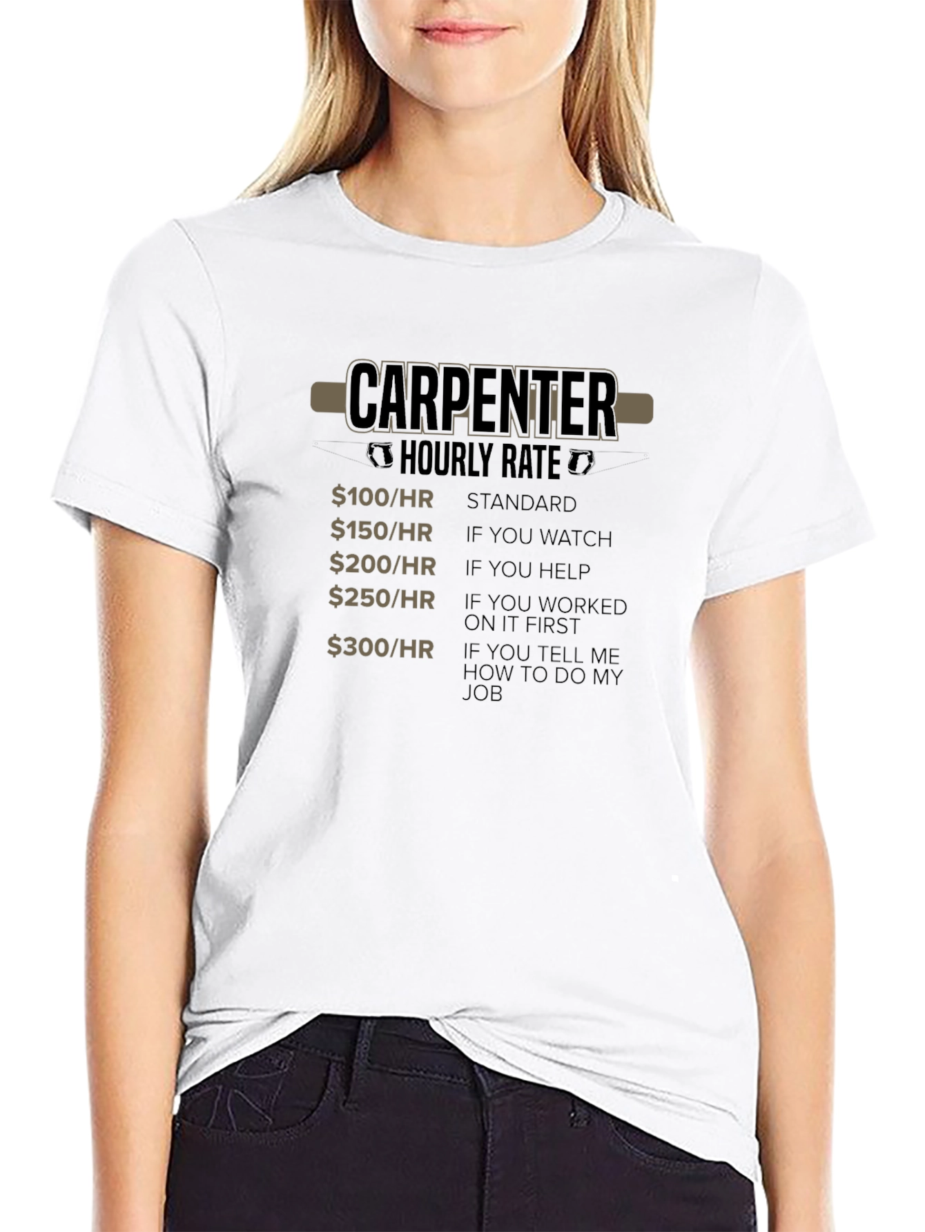 Carpenter Hourly Rate T-Shirt Funny Job Gift