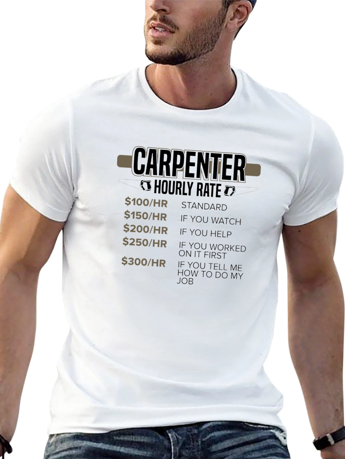 Carpenter Hourly Rate T-Shirt Funny Job Gift