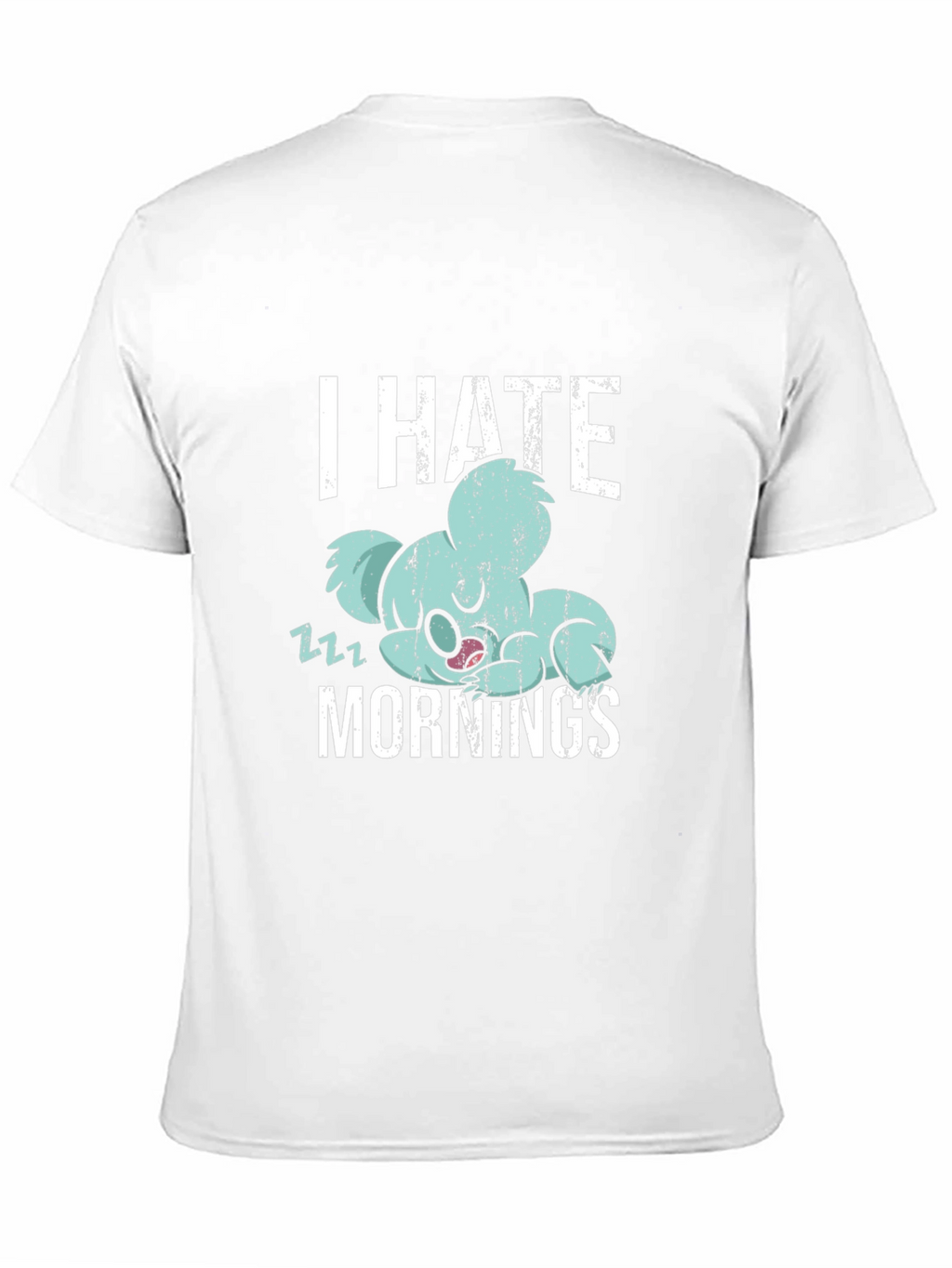 I Hate Mornings Koala T-Shirt
