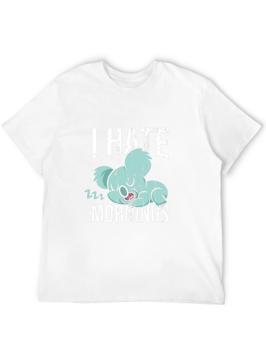 I Hate Mornings Koala T-Shirt