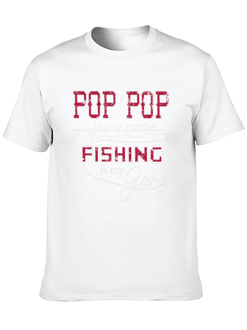 Pop Pop Fishing T-Shirt - Fishermans Gift
