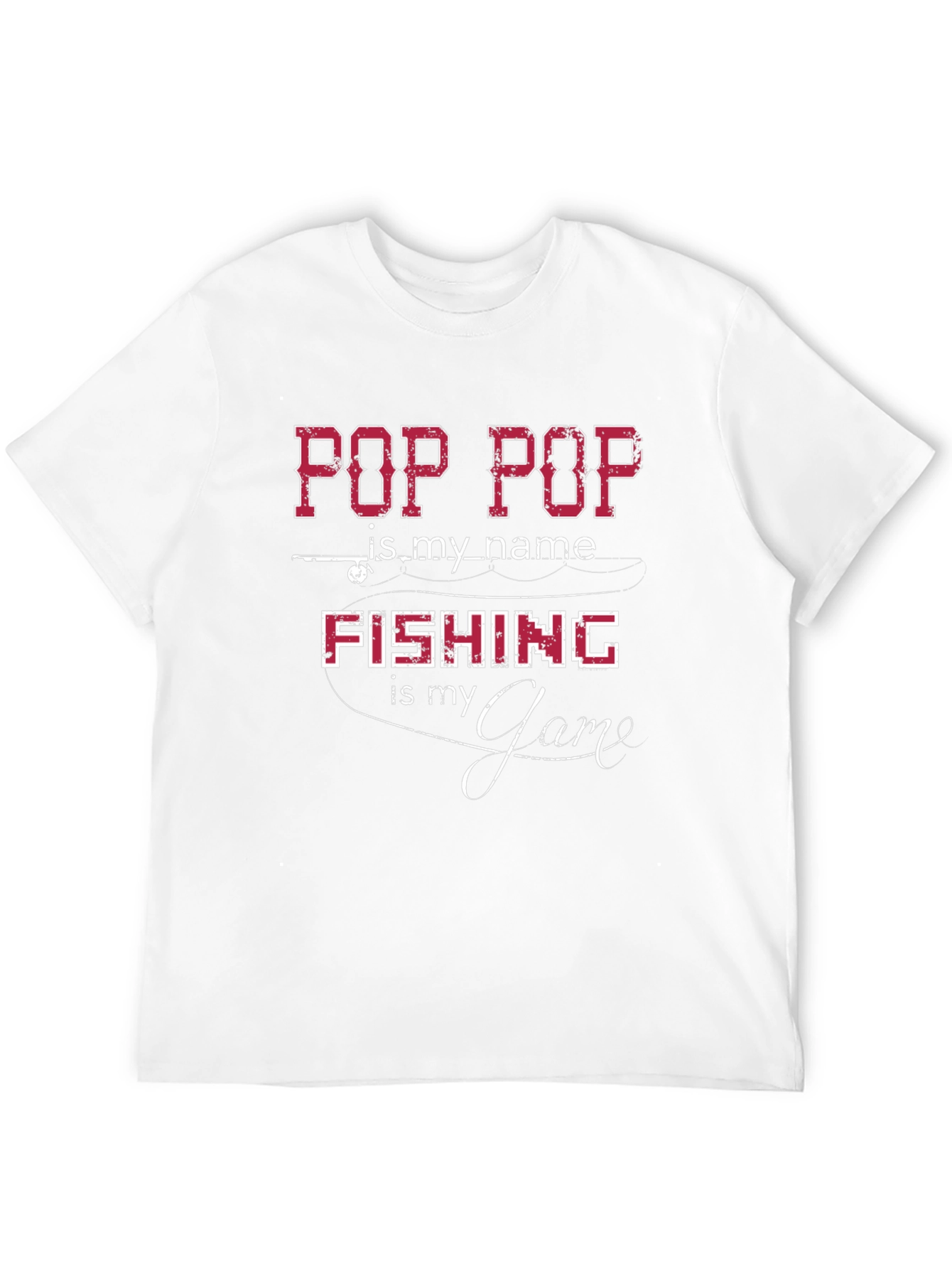 Pop Pop Fishing T-Shirt - Fishermans Gift