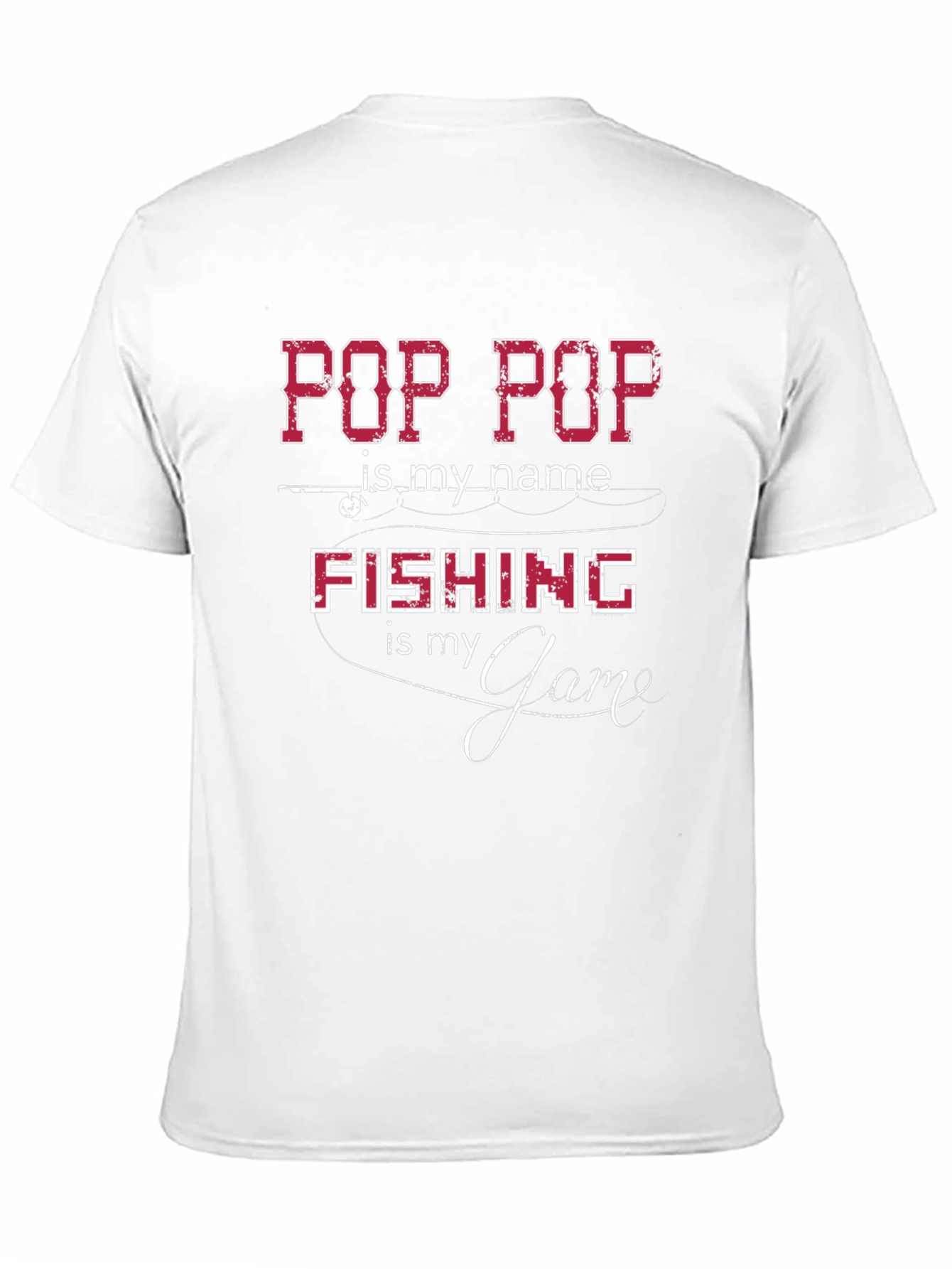 Pop Pop Fishing T-Shirt - Fishermans Gift