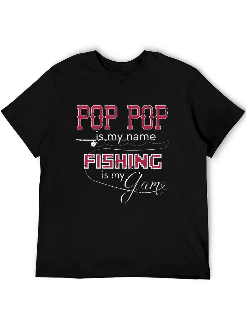 Pop Pop Fishing T-Shirt - Fishermans Gift