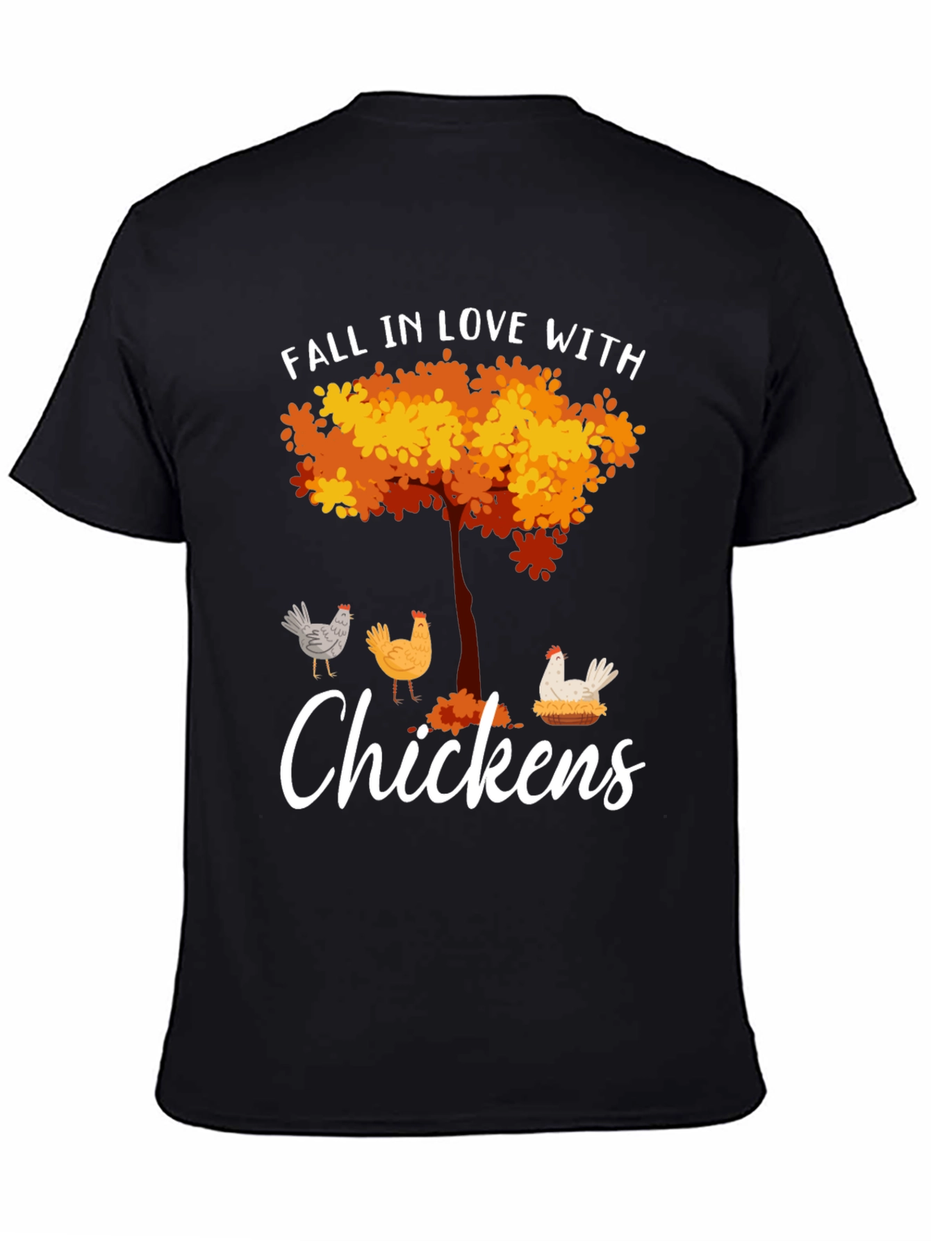 Fall in Love with Chickens T-Shirt