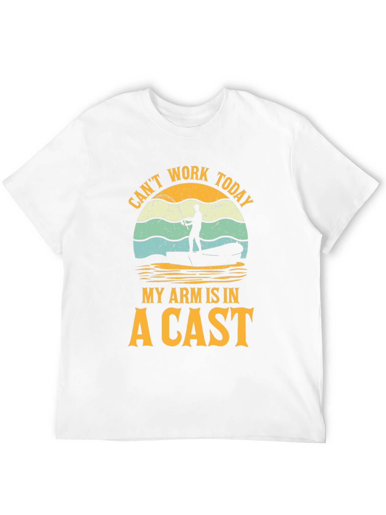 Fisherman T-Shirt - Cant Work Today