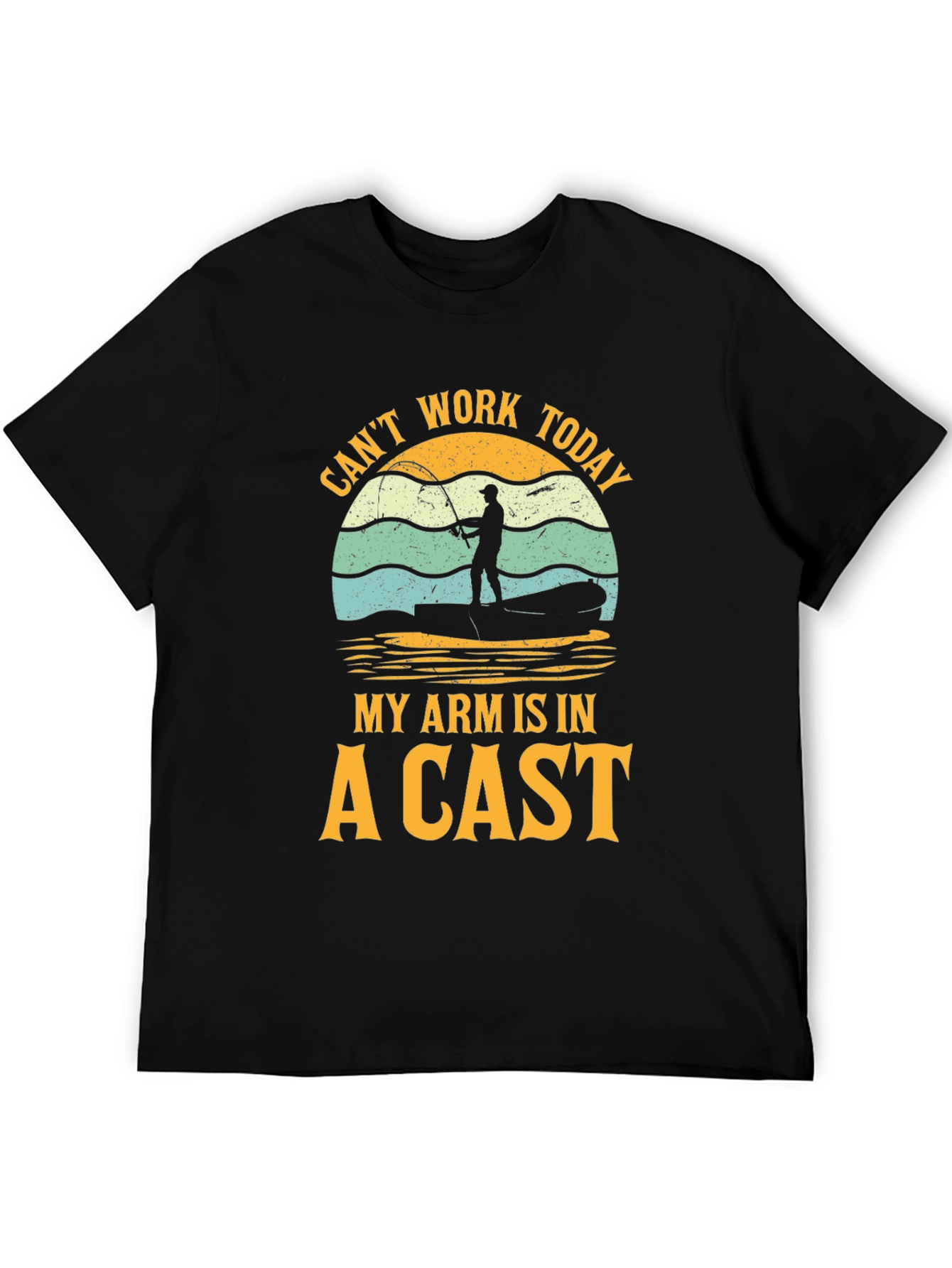 Fisherman T-Shirt - Cant Work Today