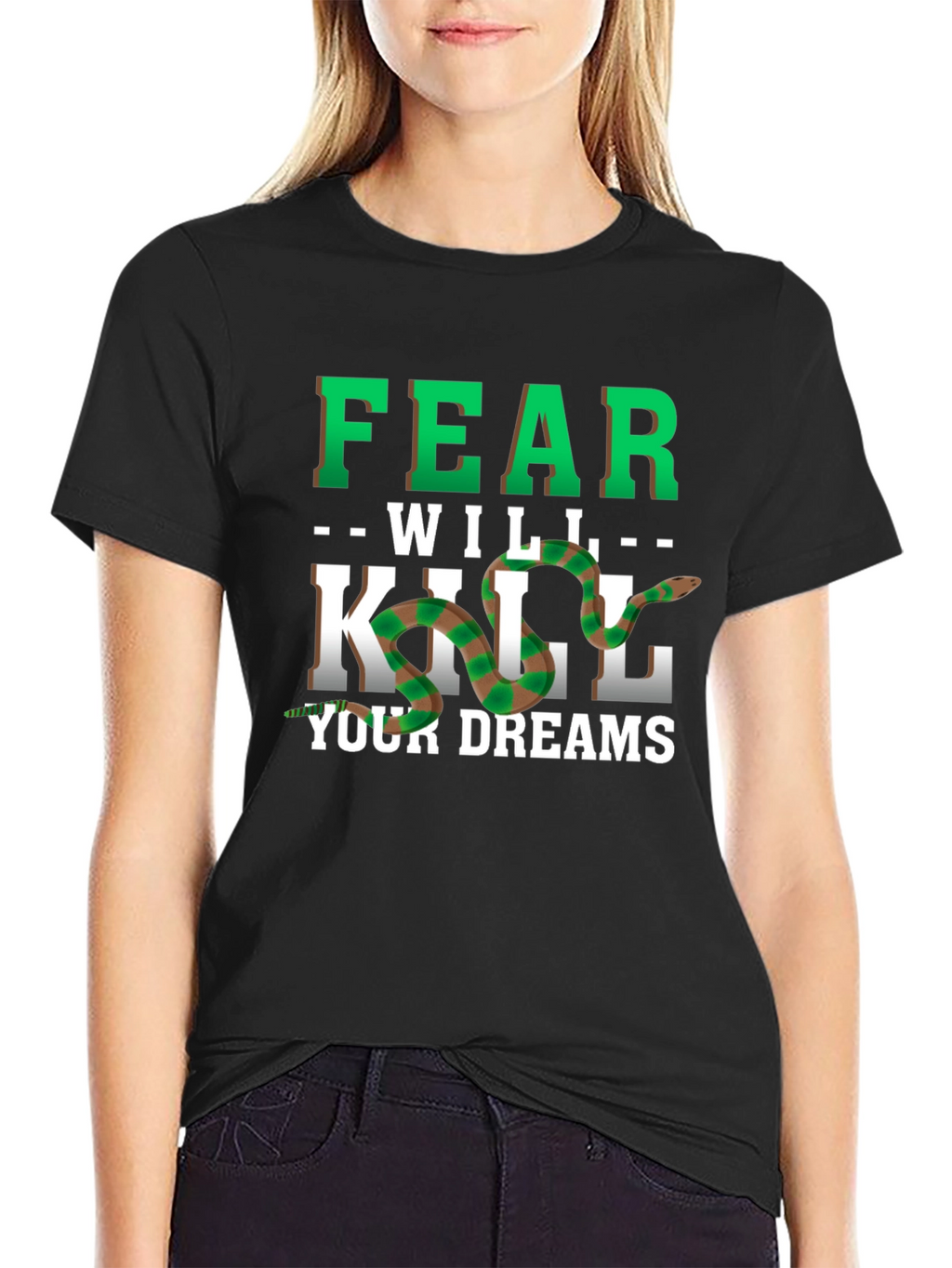 Fear Will Kill Your Dreams Snake Graphic Tee
