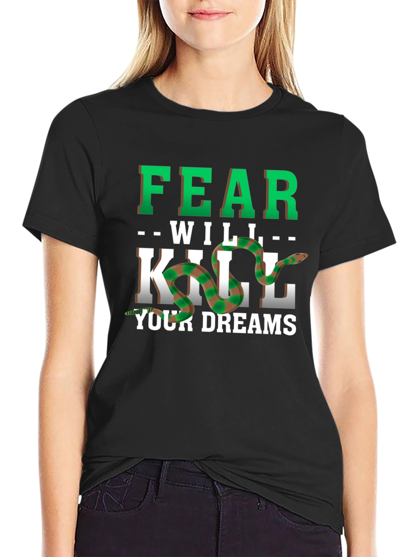 Fear Will Kill Your Dreams Snake Graphic Tee