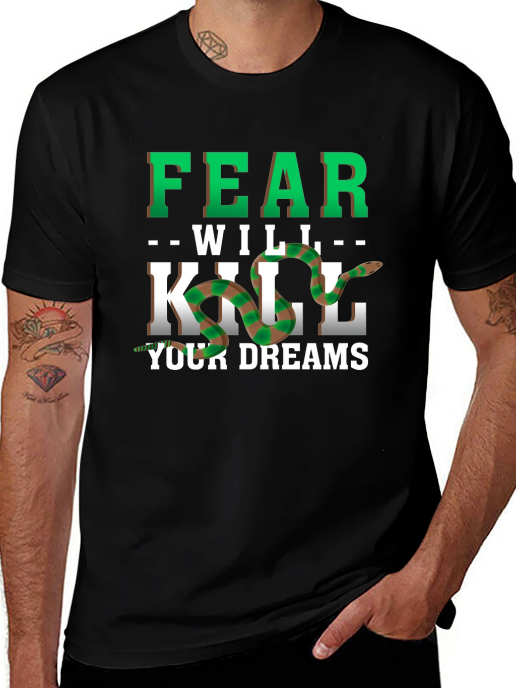 Fear Will Kill Your Dreams Snake Graphic Tee