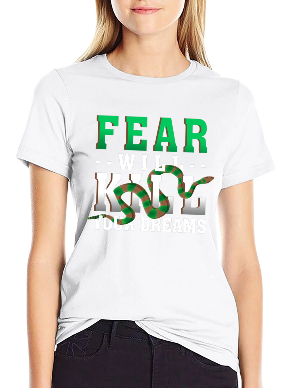 Fear Will Kill Your Dreams Snake Graphic Tee