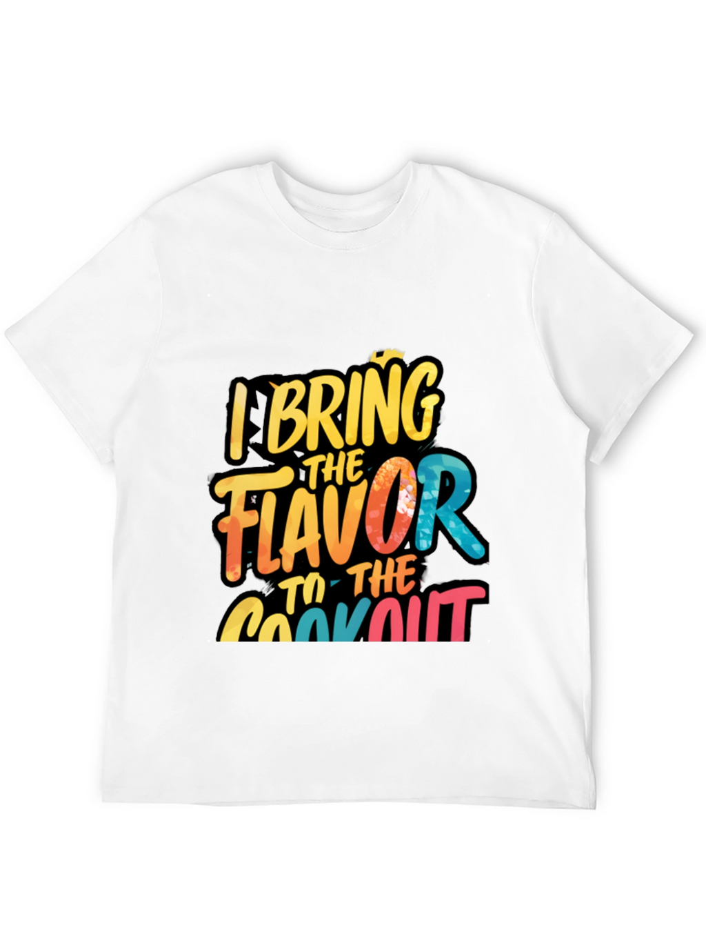 I Bring The Flavor T-Shirt