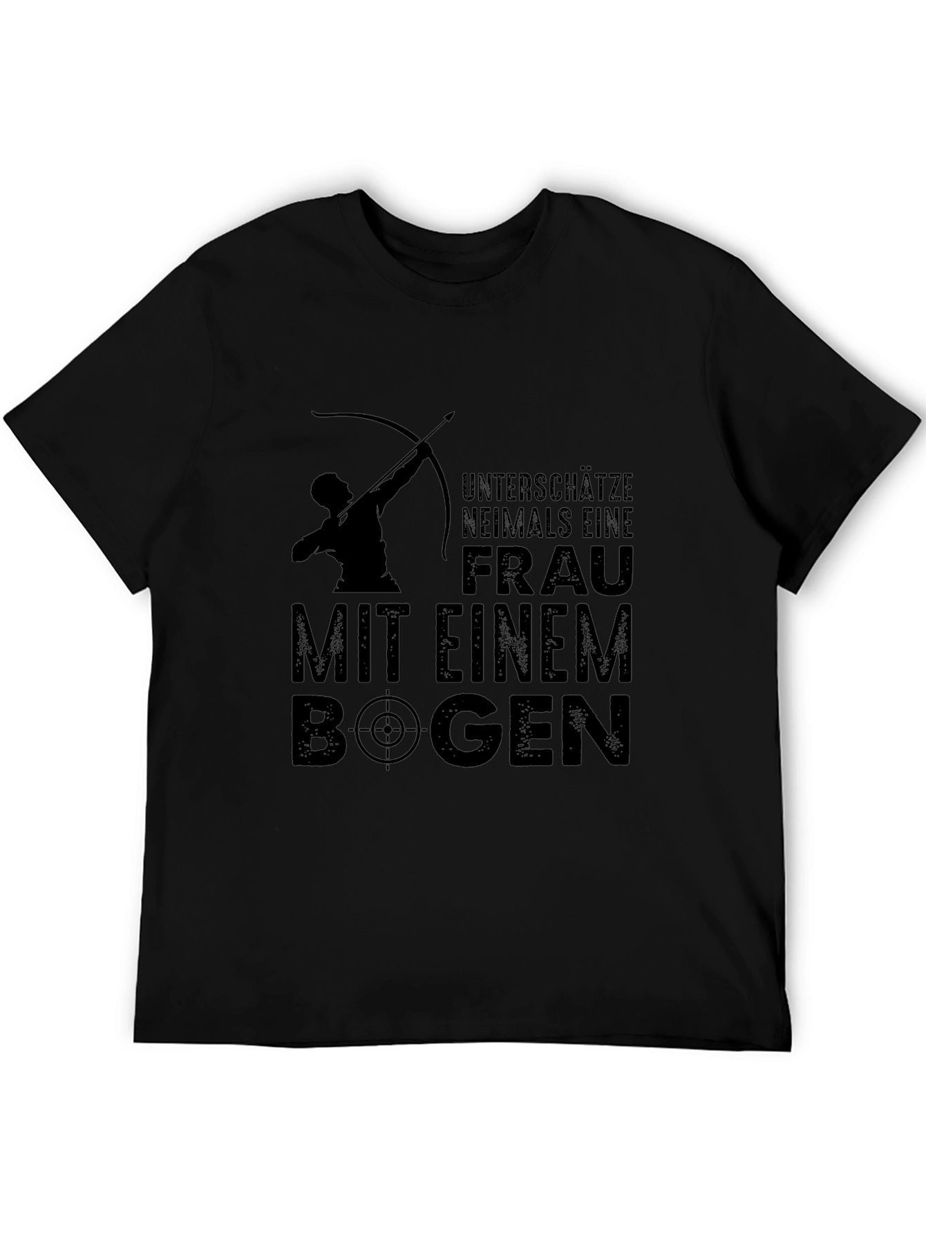 Archery Woman T-Shirt: Never Underestimate a Woman with a Bow